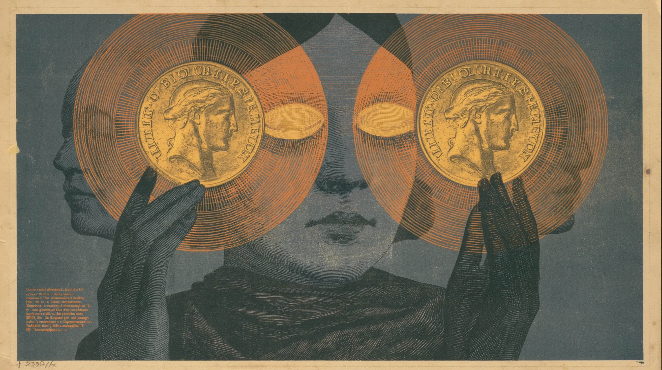 An engraved print: a pale face stares out between two dark profile heads, and two hands hold gold coins stamped with classical portraits over where its eyes would be, each coin ringed by concentric orange circles, with a block of small printed text in the lower left corner.