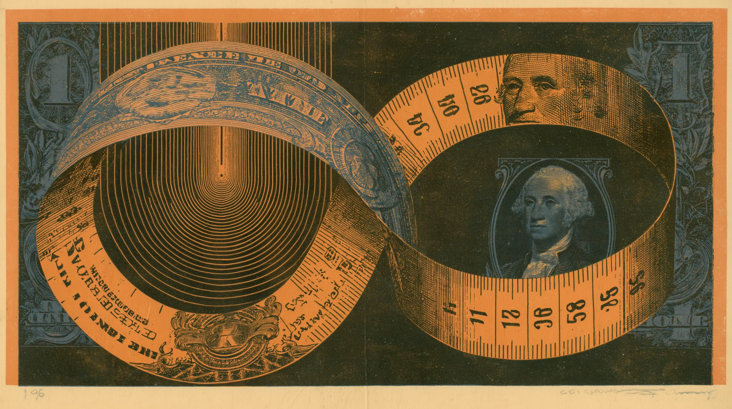 An engraved plate: a dollar bill twists into a figure-of-eight and becomes an orange tailor's tape marked with numbers, the loop circling the bill's own framed portrait against its dark engraving, with a ridged cone spiralling at the centre of the left ring.