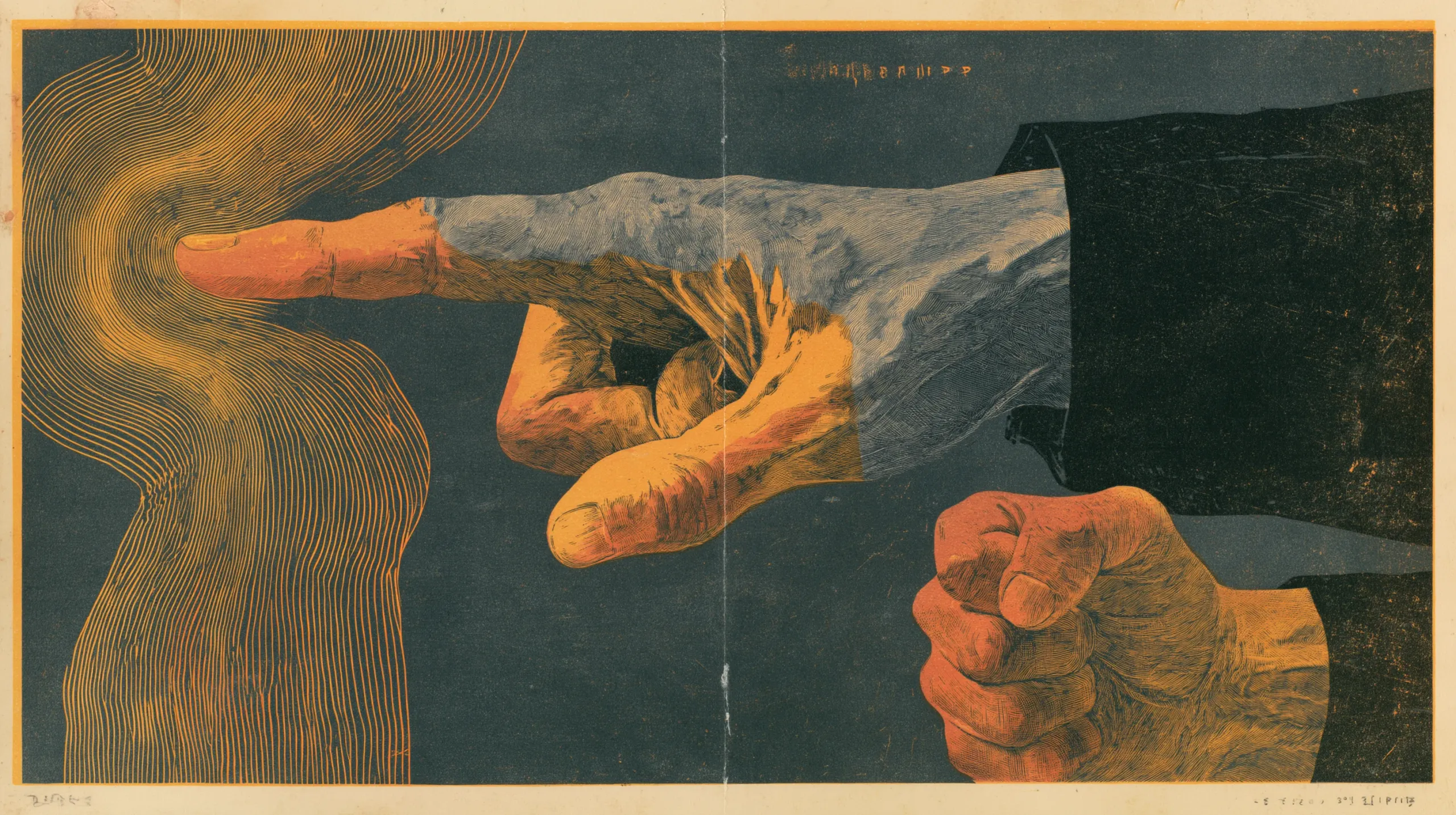 An engraved print: two hands point at each other across the middle of the plate with their index fingers meeting, a clenched fist fills the lower right corner, and a ribbon of wavy orange lines runs down the left edge.